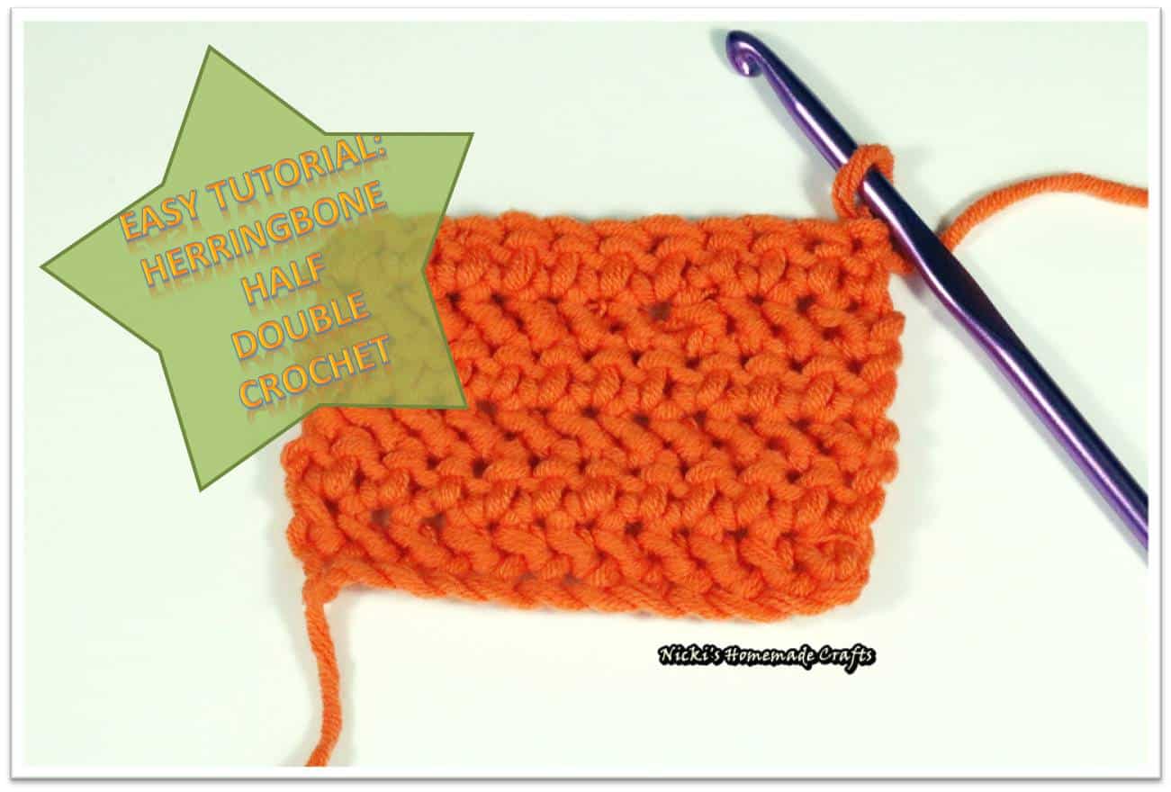 Tutorial: How to do the Herringbone Half Double Crochet (Hbhdc) - Nicki