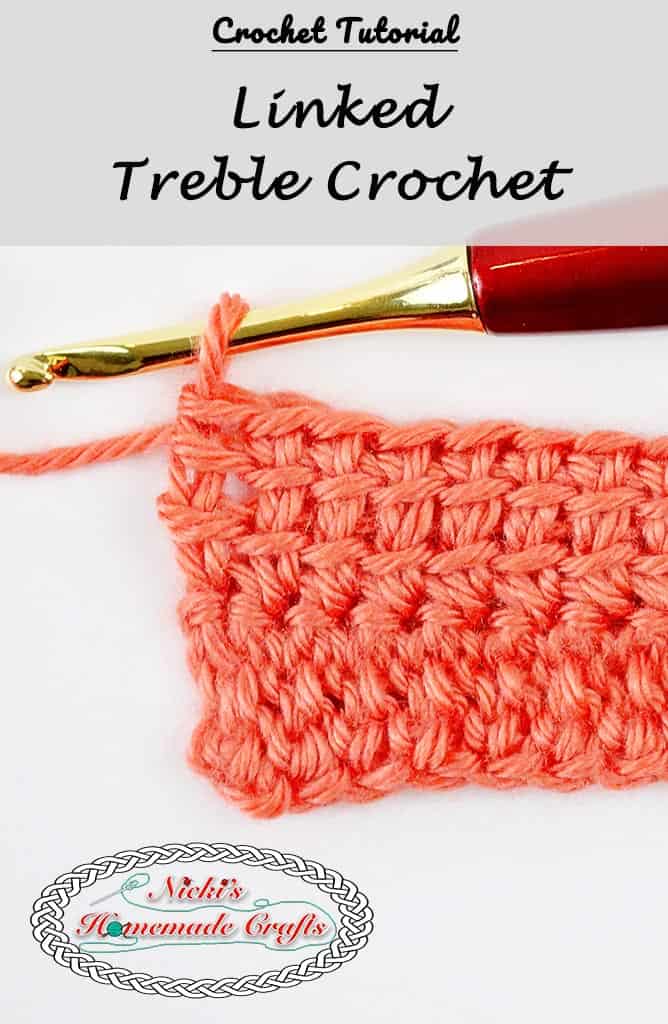 Linked Treble Crochet - BEST Tutorial for LTR - Nicki's Homemade Crafts