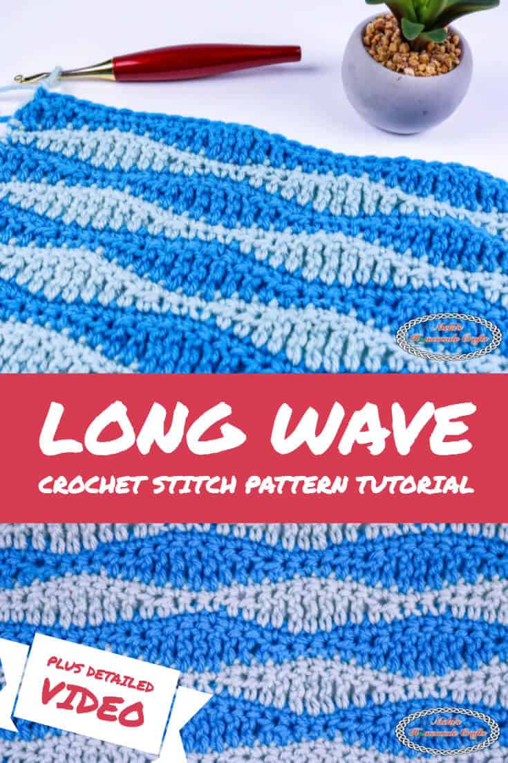 Long Wave Crochet Stitch Pattern Photo and Video Tutorial