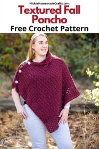 Textured Fall Poncho - Free Crochet Pattern - Nicki's Homemade Crafts