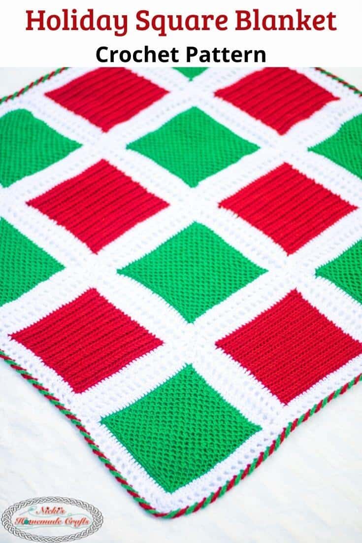 How to Crochet a Holiday Square Blanket with this Easy Pattern - Nicki ...