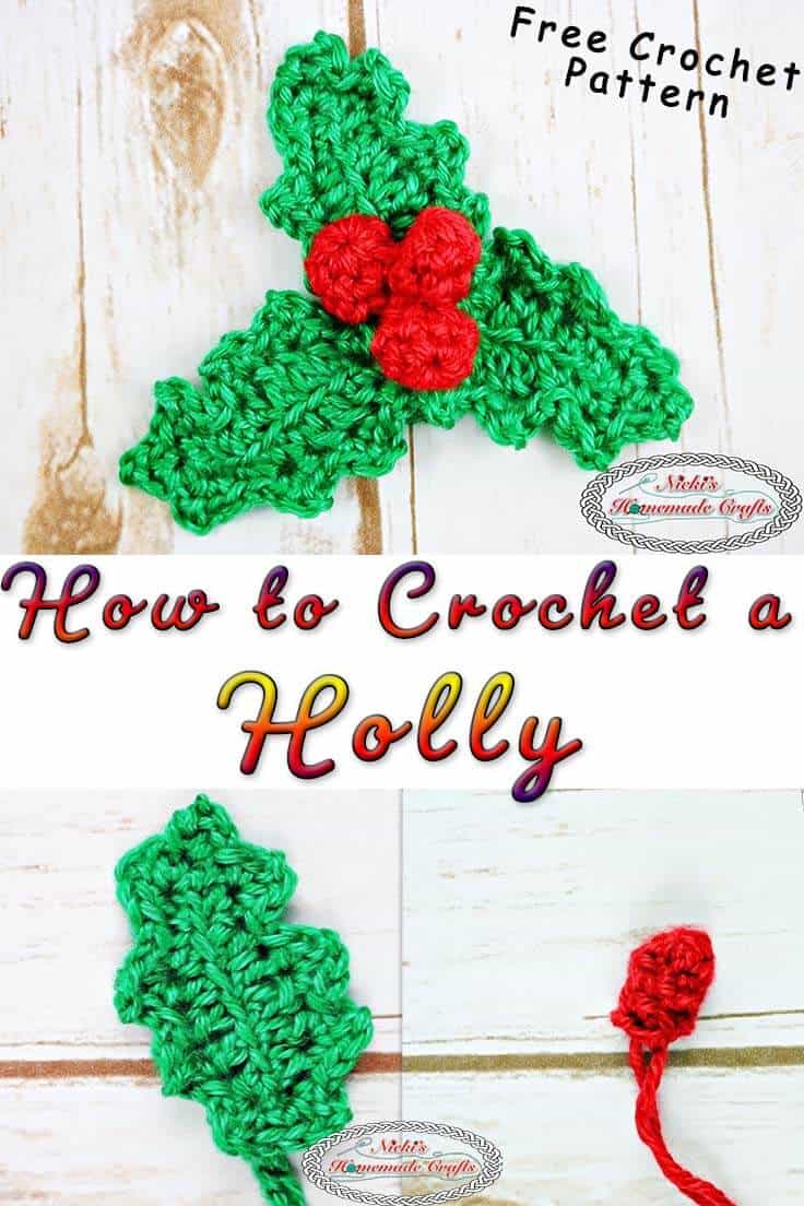 How to Crochet a Holly with Leaves and Berries for Christmas