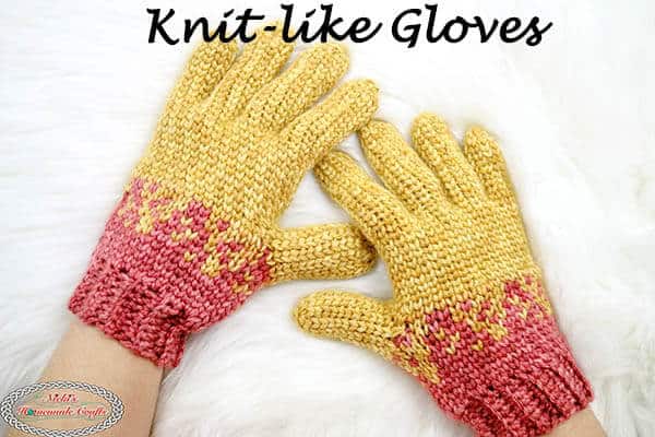Free Crochet Gloves Pattern with Knit-Like Stitch - Nicki's Homemade Crafts