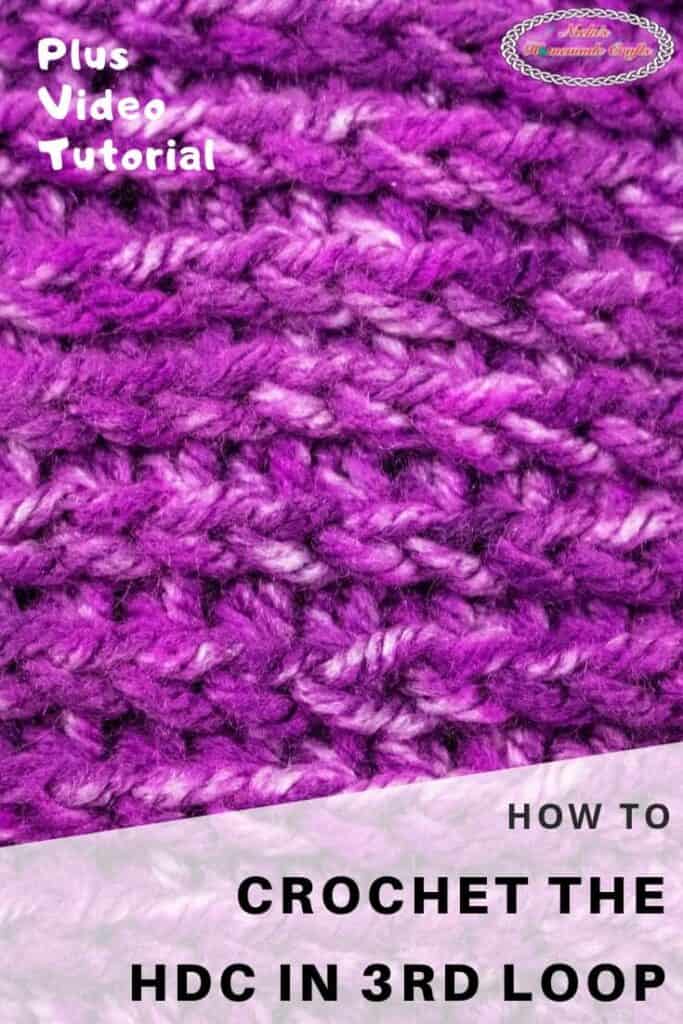 Knit-Like Half Double Crochet 3rd Loop Tutorial - Nicki's Homemade Crafts
