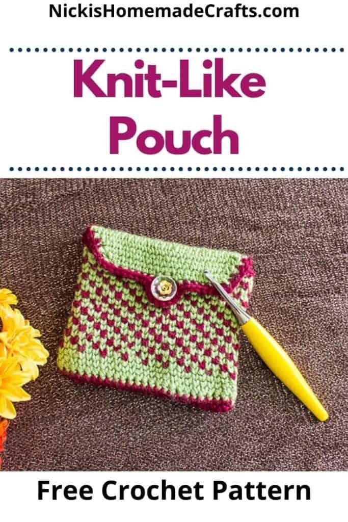 KnitLike Crochet Pouch Free Pattern Nicki's Homemade Crafts