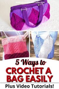 Crochet Bag Made 5 Different Ways - Nicki's Homemade Crafts