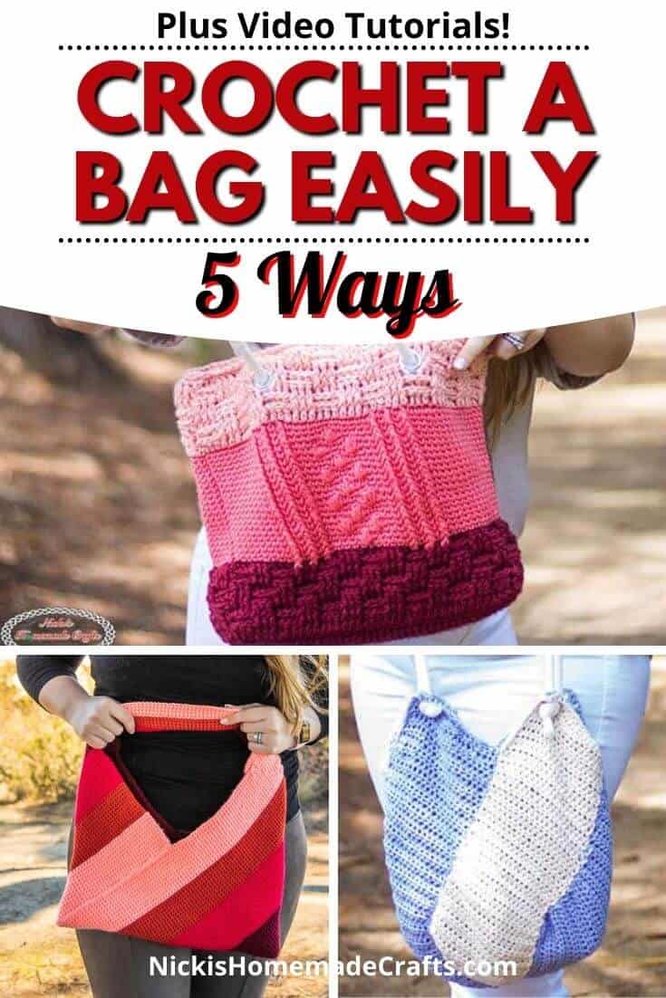 Crochet Bag Made 5 Different Ways - Nicki's Homemade Crafts