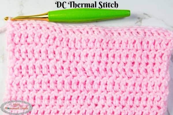 Thermal Stitch Crochet Tutorial - Nicki's Homemade Crafts