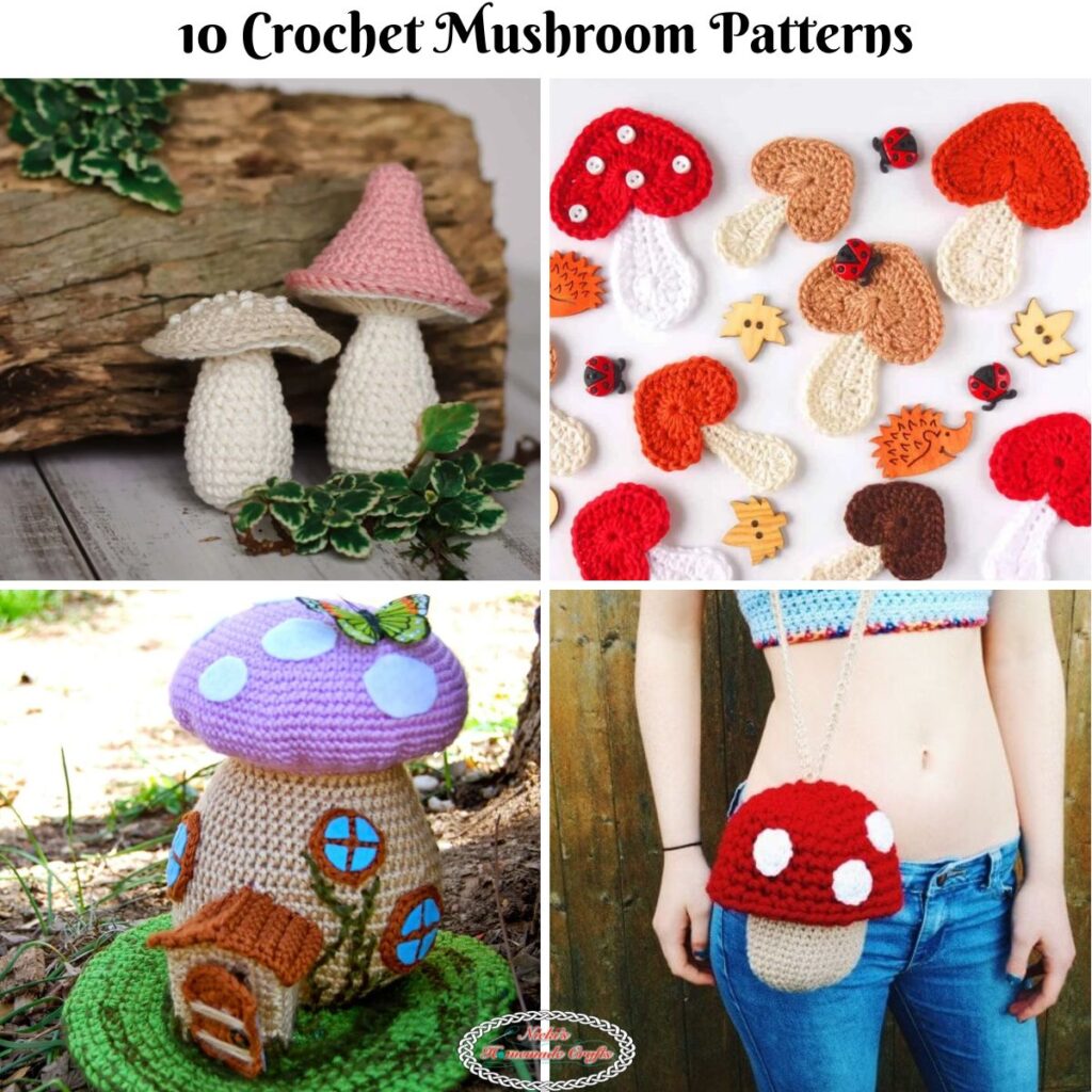 10 Free Crochet Mushroom Patterns - Nicki's Homemade Crafts