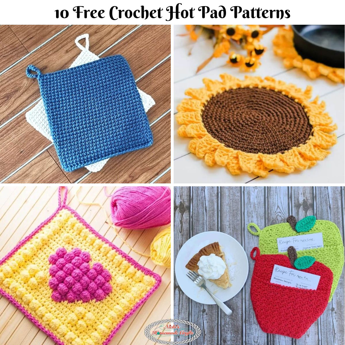 10 Stylish Crochet Hot Pads For Your Kitchen - Nicki's Homemade Crafts