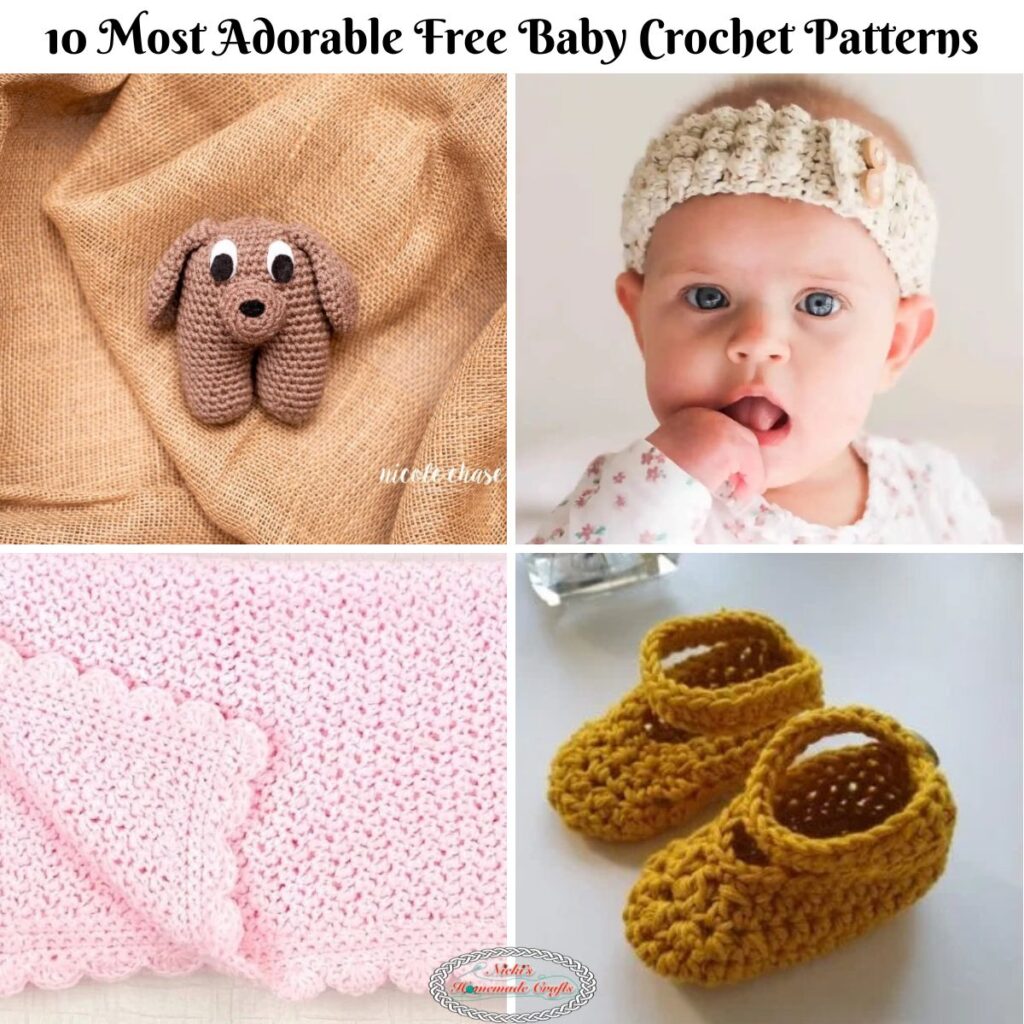 10 Most Adorable Free Baby Crochet Patterns Nicki's Homemade Crafts