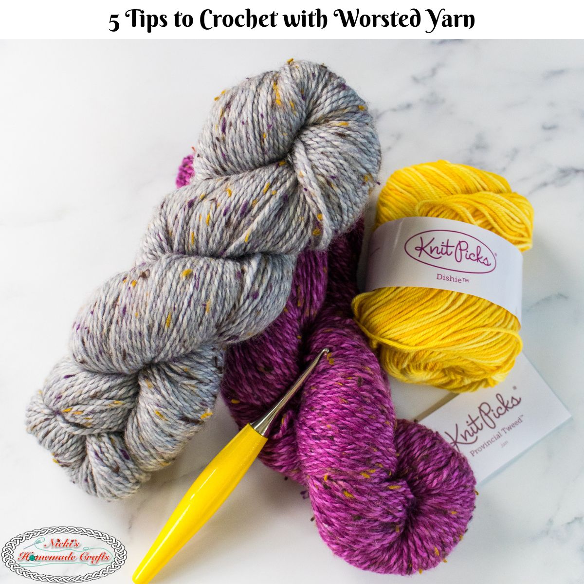5 Tips on Crocheting with Worsted Weight Yarn - Nicki's Homemade Crafts