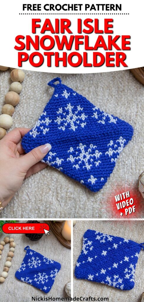 https://www.nickishomemadecrafts.com/wp-content/uploads/2023/11/Snowflake-Potholder-Crochet-Pattern-Pin-Image-Long-488x1024.jpg